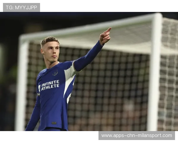 切尔西年轻前锋表现抢眼，俱乐部信心增强